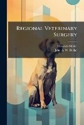 Cover: Regional Veterinary Surgery - Nabu Press