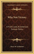 Cover: Why Not Victory - Kessinger Publishing