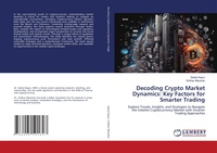 Enlarge image Cover: Decoding Crypto Market Dynamics - LAP Lambert Academic Publishing