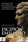 Cover: Escipión Emiliano - Desperta Ferro Ediciones