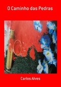 Cover: O Caminho Das Pedras - Clube de Autores