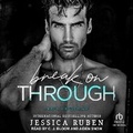 Cover: Break on Through - Tantor Audio