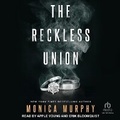 Cover: The Reckless Union - Tantor Audio