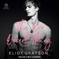 Enlarge image Cover: The One Decent Thing - Tantor Audio