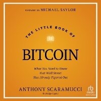 Enlarge image Cover: The Little Book of Bitcoin - Ascent Audio