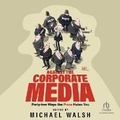 Cover: Against the Corporate Media - Kalorama