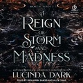 Cover: A Reign of Storm and Madness - Tantor Audio