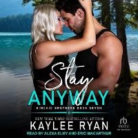 Enlarge image Cover: Stay Anyway - Tantor Audio