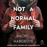 Enlarge image Cover: Not a Normal Family - Tantor Audio