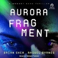 Cover: Aurora Fragment - Tantor Audio