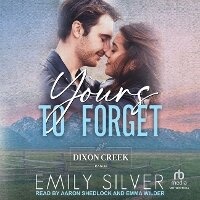 Enlarge image Cover: Yours to Forget - Tantor Audio