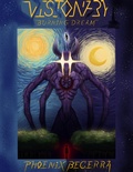 Cover: Visionary: Burning Dream - Phoenix Becerra