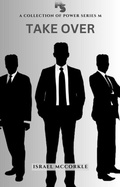 Cover: Business Takeover: Power Series M - Israel McCorkle