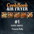 Bild: CookBook - Air Fryer - Cuisine indienne - #4 (CookBooks, #4) - Fran&ccedil;ois Rolly