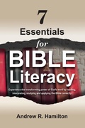 Cover: 7 Essentials for Bible Literacy - Andrew R. Hamilton