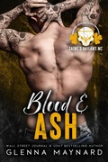 Cover: Blood & Ash (Saint's Outlaws MC: Deadman's Beach, AL, #1) - Glenna Maynard