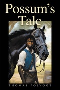 Bild: Possum's Tale - Covenant Books, Inc.