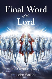 Enlarge image Cover: Final Word of the Lord - Christian Faith Publishing