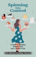 Cover: Spinning Into Control - Braughler Books, LLC