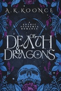 Cover: Of Death and Dragons - Crimson Kissed Publishing
