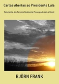 Cover: Cartas Abertas Ao Presidente Lula - Clube de Autores