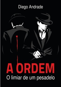 Enlarge image Cover: A Ordem - Clube de Autores