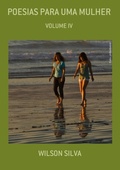 Cover: Poesias Para Uma Mulher - Clube de Autores
