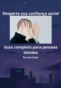 Cover: Desperte Sua Confian&ccedil;a Social - Clube de Autores