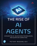 Abbildung von: The Rise of AI Agents - Addison Wesley
