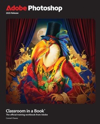 Abbildung von: Adobe Photoshop Classroom in a Book 2025 Release - Addison Wesley