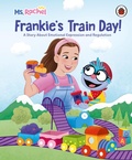 Cover: Ms Rachel: Frankie's Train Day! - Ladybird