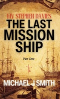 Cover: The Last Mission Ship - Uncharted Letters