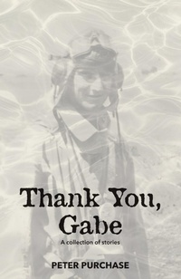 Enlarge image Cover: Thank You, Gabe - Dune Publishing