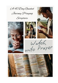 Enlarge image Cover: Watch Unto Prayer Paperback - Lulu.com