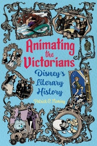 Enlarge image Cover: Animating the Victorians - Princeton University Press