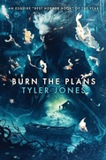 Cover: Burn the Plans - Lethe Press