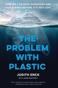 Cover: The Problem with Plastic - The New Press