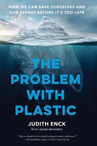 Enlarge image Cover: The Problem with Plastic - The New Press