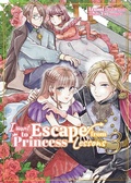 Cover: I Want to Escape from Princess Lessons: Volume 3 - J-Novel Heart