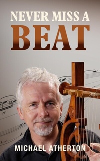 Abbildung von: Never Miss A Beat - Ashwood Publishing