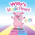 Cover: Willy's Magic Heart - LAKE5 Books