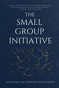 Cover: The Small Group Initiative - Amz Book Publishing Services