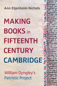 Enlarge image Cover: Making Books in Fifteenth-Century Cambridge - Boydell & Brewer