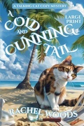 Cover: A Cold and Cunning Tail - BonzaiMoon Books LLC