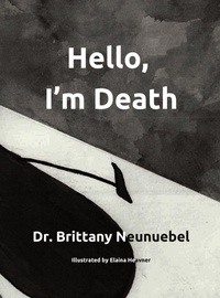 Abbildung von: Hello, I'm Death - Little Black Book Publishing