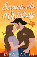 Cover: Smooth as Whiskey (Extended Edition) - Happily Ever After Ink