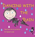 Cover: Dancing with the Rain - Pollywoguen Creations