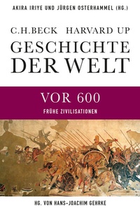 Abbildung von: Geschichte der Welt Die Welt vor 600 - C.H.BECK