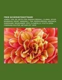 Abbildung von: Freie Sicherheitssoftware - Books LLC, Wiki Series