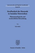 Abbildung von: Strafbarkeit der Hassrede in Sozialen Netzwerken - Duncker & Humblot